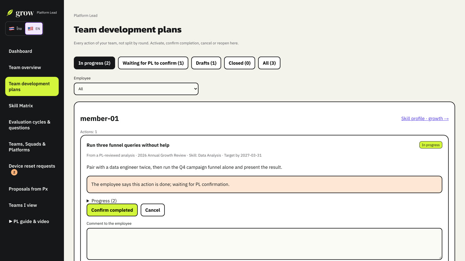 Confirm completion, cancel, comment or reopen without opening a review.